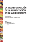 Couverture "La transformación de la alimentación en el Sur de Europa"