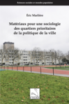 Couverture: Matériaux pour une sociologie des quartiers prioritaires de la politique de la ville (Marlière, 2025)